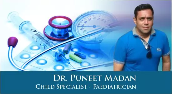 dr puneet madan md paediatrics in manesar, best child specialist in manesar gurgaon, best paediatrician in manesar gurgaon